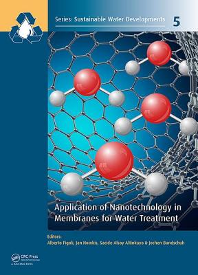 Application of Nanotechnology in Membranes for Water Treatment