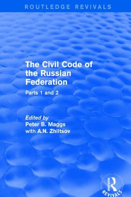 The Civil Code of the Russian Federation