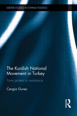 The Kurdish National Movement in Turkey