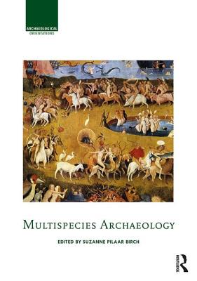 Multispecies Archaeology