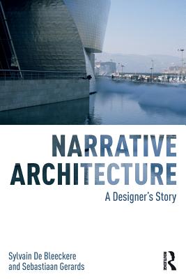 Narrative Architecture