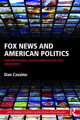 Fox News and American Politics