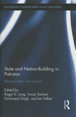 State and Nation-Building in Pakistan