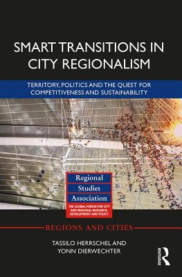 Smart Transitions in City Regionalism