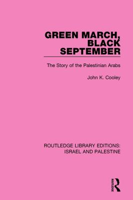 Green March, Black September (RLE Israel and Palestine)