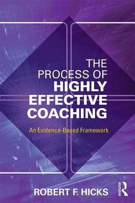 The Process of Highly Effective Coaching