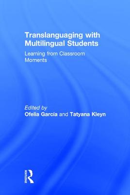 Translanguaging with Multilingual Students