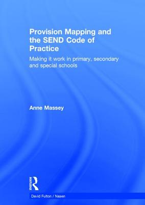 Provision Mapping and the SEND Code of Practice