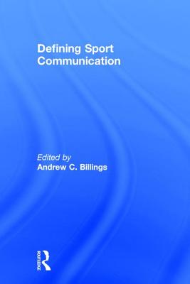 Defining Sport Communication