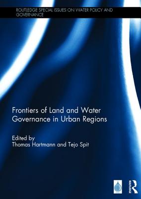 Frontiers of Land and Water Governance in Urban Areas