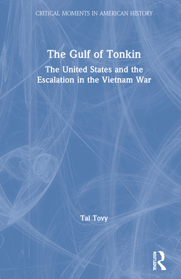 The Gulf of Tonkin