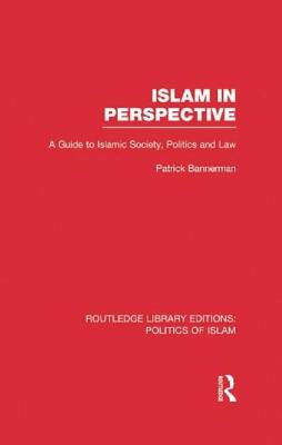 Islam in Perspective (RLE Politics of Islam)