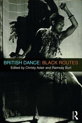 British Dance: Black Routes