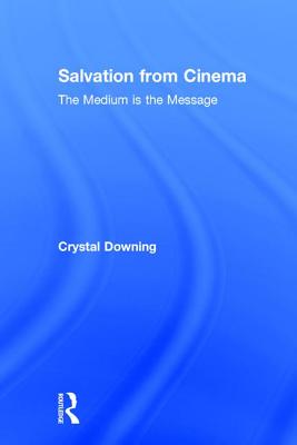 Salvation from Cinema