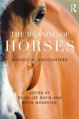 The Meaning of Horses