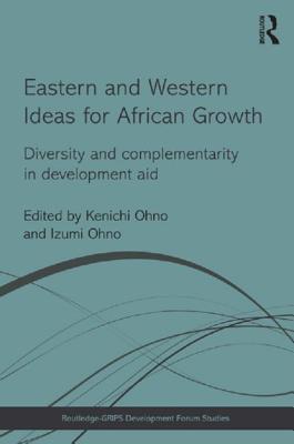 Eastern and Western Ideas for African Growth