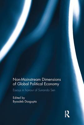 Non-Mainstream Dimensions of Global Political Economy