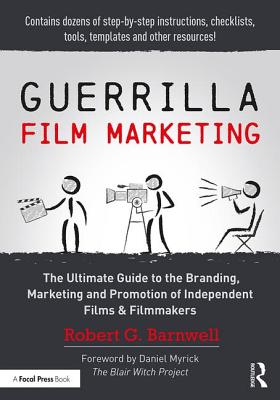 Guerrilla Film Marketing