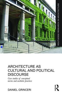 Architecture as Cultural and Political Discourse