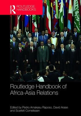 Routledge Handbook of Africa-Asia Relations