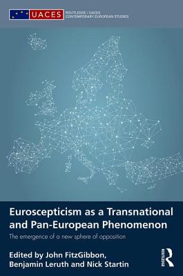 Euroscepticism as a Transnational and Pan-European Phenomenon