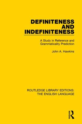 Definiteness and Indefiniteness