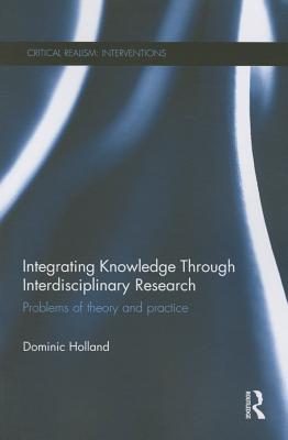 Integrating Knowledge Through Interdisciplinary Research