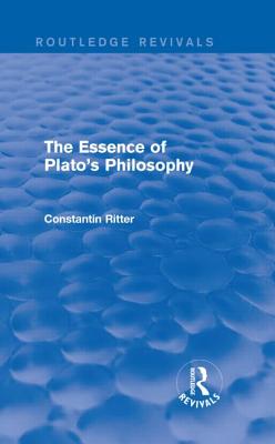 The Essence of Plato's Philosophy