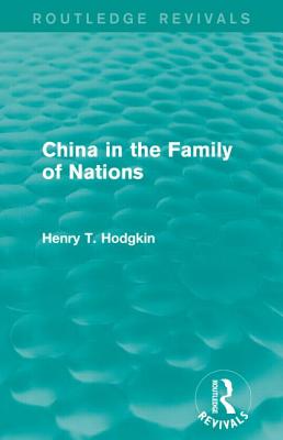 China in the Family of Nations (Routledge Revivals)