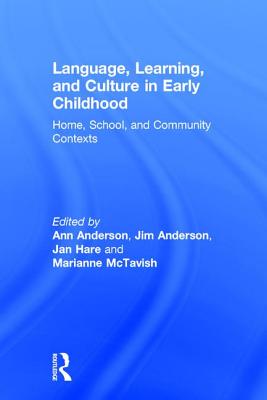 Language, Learning, and Culture in Early Childhood