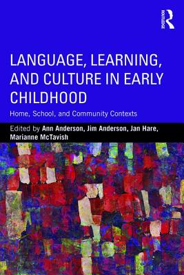 Language, Learning, and Culture in Early Childhood