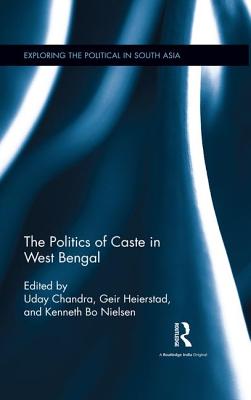 The Politics of Caste in West Bengal