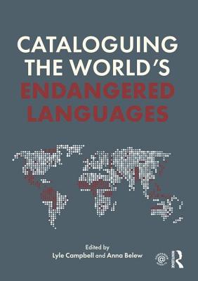 Cataloguing the World's Endangered Languages