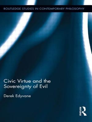 Civic Virtue and the Sovereignty of Evil