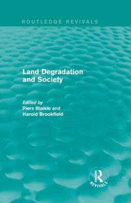 Land Degradation and Society