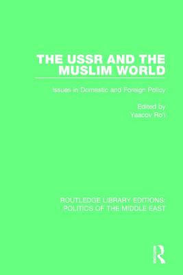 The USSR and the Muslim World