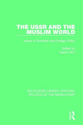 The USSR and the Muslim World