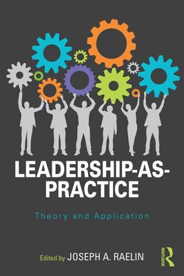 Leadership-as-Practice