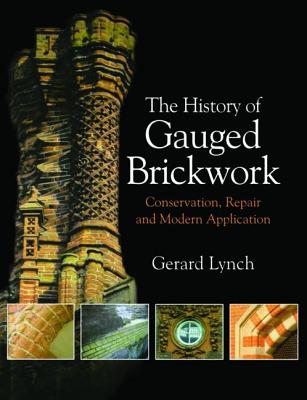 The History of Gauged Brickwork