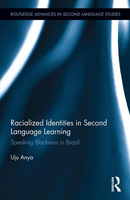 Racialized Identities in Second Language Learning