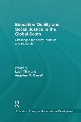 Education Quality and Social Justice in the Global South