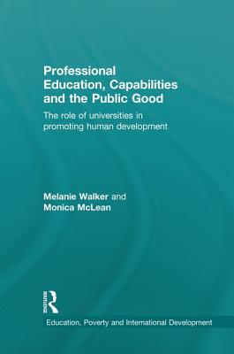 Professional Education, Capabilities and the Public Good