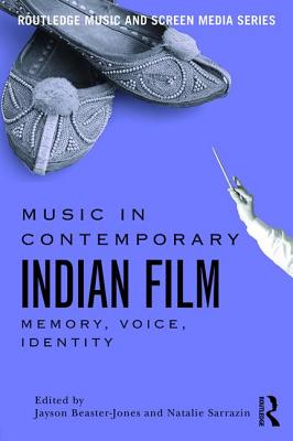 Music in Contemporary Indian Film