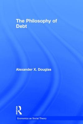 The Philosophy of Debt