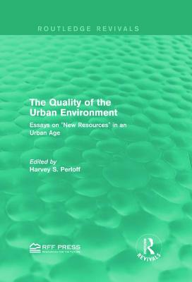 The Quality of the Urban Environment