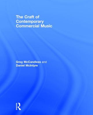 The Craft of Contemporary Commercial Music