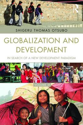 Globalization and Development Volume III