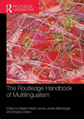 The Routledge Handbook of Multilingualism