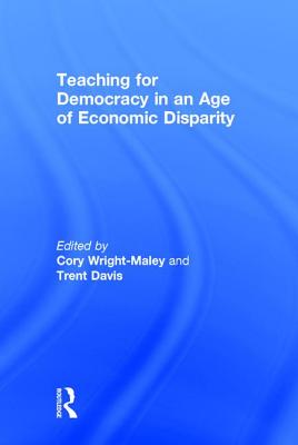 Teaching for Democracy in an Age of Economic Disparity