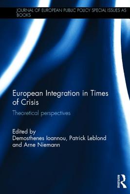 European Integration in Times of Crisis